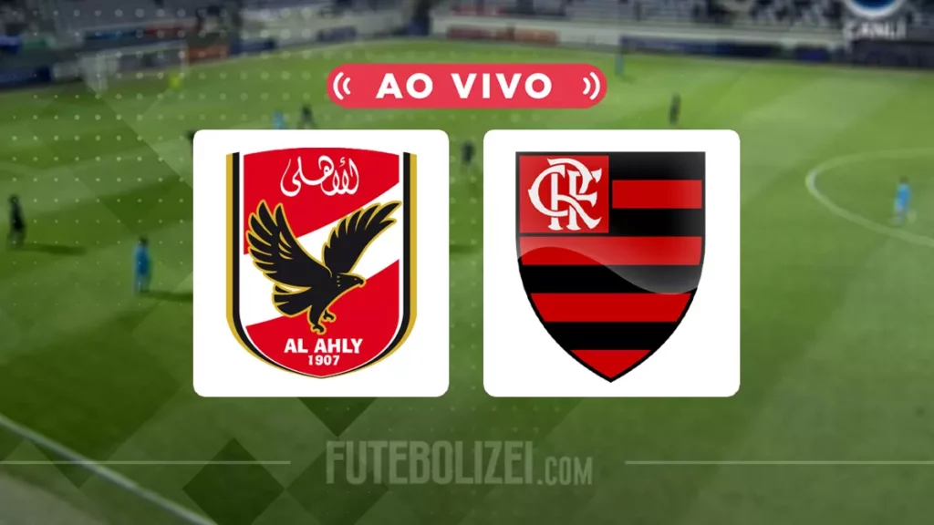 Onde assistir ao vivo o jogo do Flamengo x Al-Ahly hoje, sábado