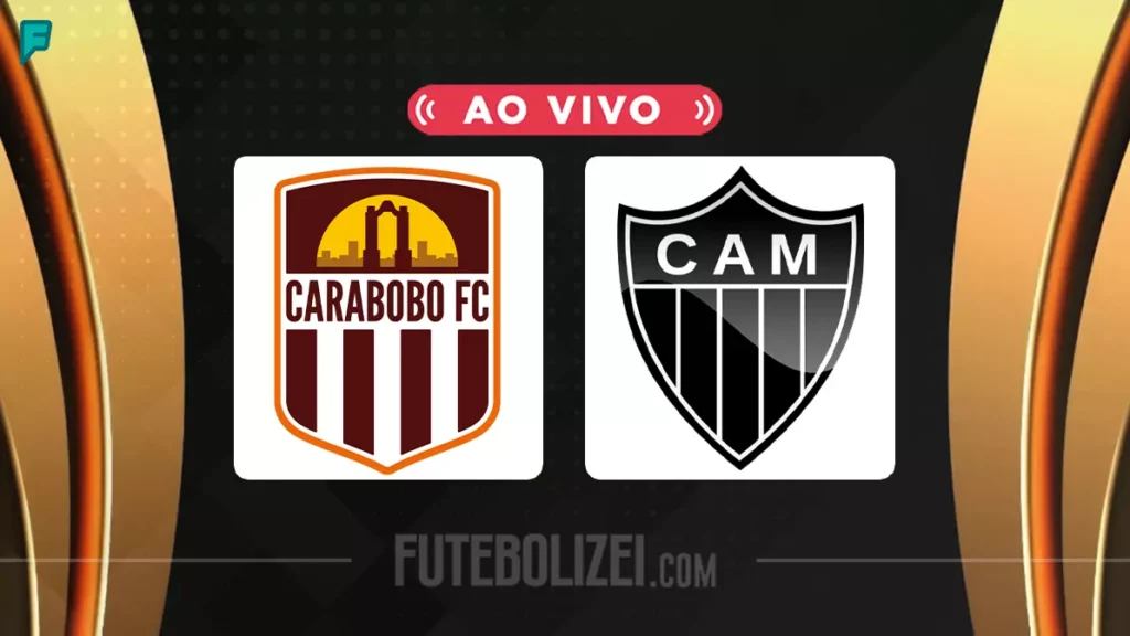 Carabobo x Atlético-MG ao vivo e online, onde assistir, que horas