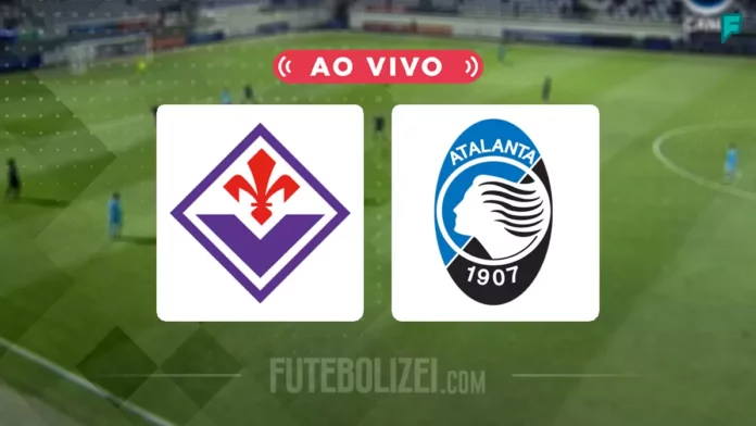 Atalanta BC x Fiorentina: onde assistir pelo Campeonato Italiano