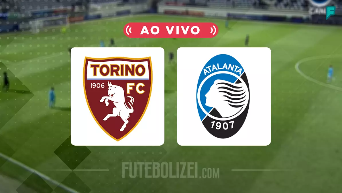 Torino x Atalanta: onde assistir, horário, escalações e estatísticas