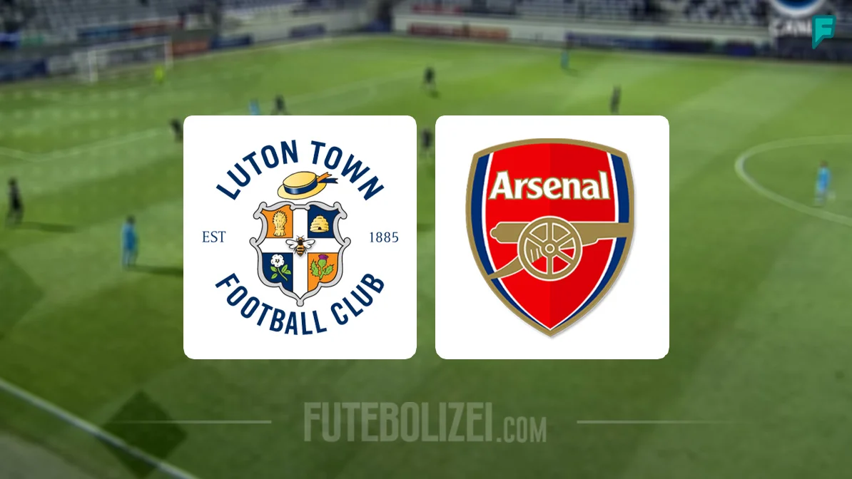 Luton Town x Arsenal: onde assistir ao vivo, hora, provável escalação e mais